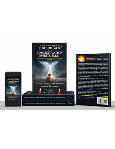 GUIDE SACRÉ DE LA COMMUNICATION SPIRITUELLE
